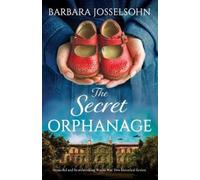 Barbara Josselsohn The Secret Orphanage (Tascabile)