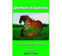 Barbara K. Rector Adventures in Awareness (Tascabile)