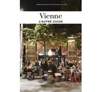 Barbara Kadletz Vienne - l'autre guide: guide de meilleures expérien (Tascabile)