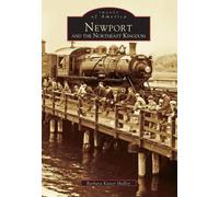 Barbara Kaiser Malloy Newport and the Northeast Kingdom (Tascabile)