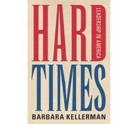 Barbara Kellerman Hard Times (Copertina rigida)