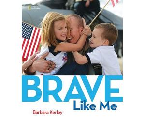 Barbara Kerley Brave Like Me (Copertina rigida) Stories & Poems