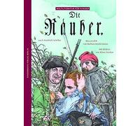 Barbara Kinderm Die Räuber: Nach Friedrich Schiller (Weltlite (Copertina rigida)