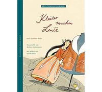 Barbara Kinderm Kleider machen Leute: Nach Gottfried Keller ( (Copertina rigida)