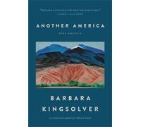 Barbara Kingsolver Another America/Otra America (Tascabile)