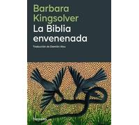 Barbara Kingsolver Biblia Envenenada, La (Tascabile)