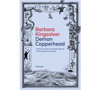 Barbara Kingsolver Marta Hernández Pibernat Zahara M Demon Copperhea (Tascabile)