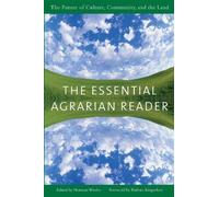 Barbara Kingsolver Norman Wirzba The Essential Agrarian Reader (Tascabile)