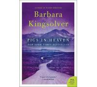 Barbara Kingsolver Pigs in Heaven (Tascabile)