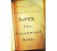 Barbara Kingsolver The Poisonwood Bible (Copertina rigida)