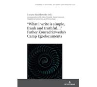 Barbara Klich-K “What I write is simple, frank and truthful…” (Copertina rigida)