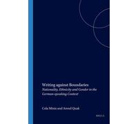Barbara Kosta Writing against Boundaries (Tascabile)