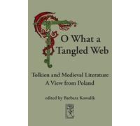 Barbara Kowalik "O, What a Tangled Web" (Tascabile)