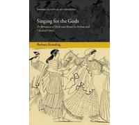 Barbara Kowalzig Singing for the Gods (Copertina rigida)