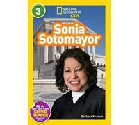 Barbara Kramer Sonia Sotomayor (National Geographic Kids Read (Copertina rigida)