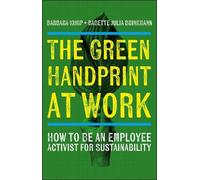 Barbara Kump Babette Julia Brinkmann The Green Handprint at Work (Tascabile)
