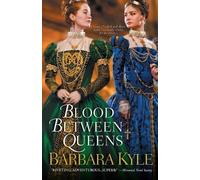 Barbara Kyle Blood Between Queens (Tascabile) Thornleigh Saga