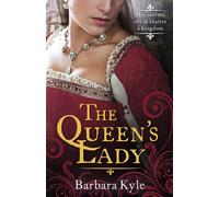 Barbara Kyle The Queen's Lady (Tascabile)