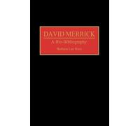 Barbara L. Horn David Merrick (Copertina rigida)