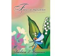 Barbara L Kananen Fairies in My Garden (Copertina rigida)