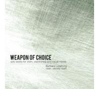 Barbara L neburg - Weapon of Choice