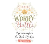 Barbara L. Roose Winning the Worry Battle (Tascabile)