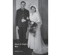Barbara Laws Mum & Dad's War (Tascabile)