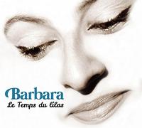 Barbara - Le Temps Du Lilas