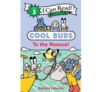 Barbara Lehman Cool Buds to the Rescue (Copertina rigida)