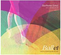 Barbara Lenz - Ballet/Music for Conditioning Ballet Exercises
