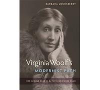 Barbara Lounsberry Virginia Woolf's Modernist Path (Tascabile)