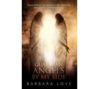 Barbara Love Guardian Angels By My Side (Tascabile)