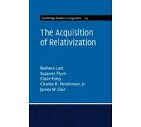 The Acquisition of Relativization