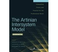 Barbara M Artinian, PhD, RN The Artinian Intersystem Model (Tascabile)