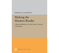 Barbara M. Benedict Making the Modern Reader (Copertina rigida)