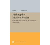 Barbara M. Benedict Making the Modern Reader (Tascabile)