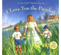 Barbara M. Joose I Love You the Purplest (Copertina rigida)