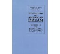 Barbara M. Kelly Expanding the American Dream (Tascabile)