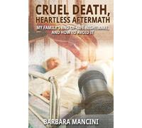 Barbara Mancini Cruel Death, Heartless Aftermath (Tascabile)