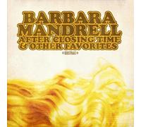 Barbara Mandrel After Closing Time & Other Favorites (Digitally Remastered (CD)