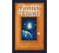 Barbara Marciniak Family of Light (Tascabile)