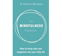 Barbara Mariposa The Mindfulness Playbook (Tascabile)