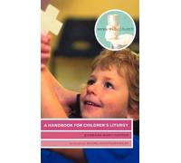 Barbara Mary Hopper A Handbook for Children's Liturgy (Tascabile)
