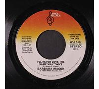 BARBARA MASON - i'll never love the same way twice / you did not stay last night 45 rpm single