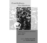 Barbara McCaskill Post-Bellum, Pre-Harlem (Copertina rigida)