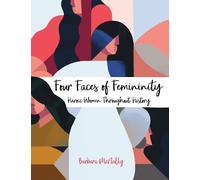 Barbara McNally Four Faces of Femininity (Tascabile)