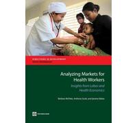 Barbara McPake Anthony Scott Ijeoma Analyzing Markets for Health Wo (Tascabile)