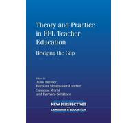 Barbara Mehlmauer-Larche Theory and Practice in EFL Teacher Educatio (Tascabile)