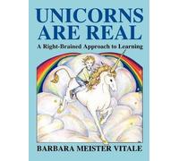 Barbara Meister Vitale Unicorns are Real (Tascabile)