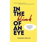 Barbara Melvin In the Blink of an Eye (Tascabile)